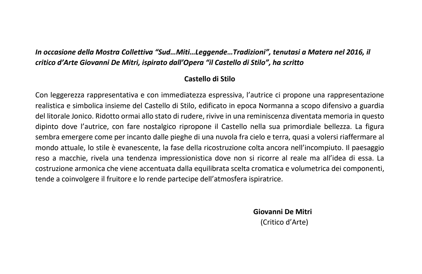 Recensione Critico d'Arte Giovanni De Mitri - Mostra Colletiva - Sud..Miti..leggende..tradizioni- Matera 2016