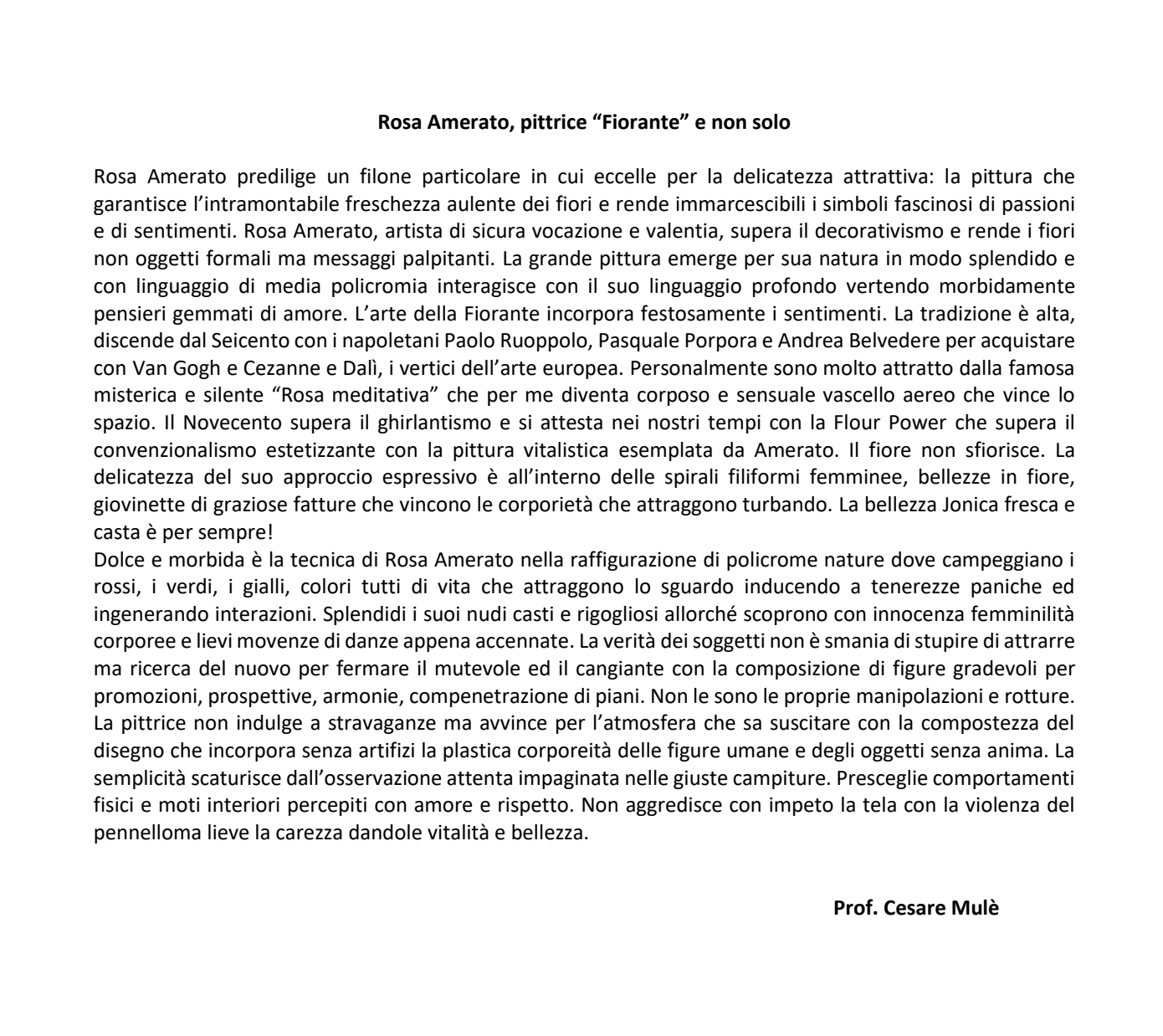 Recensione Prof. Cesare Mulè - Rosa Amerato Pittrice Fiorante e non solo - Mostra Arte e Cultura nei luoghi della Magna Graecia - Catanzaro 2010